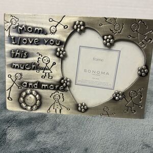 Sonoma Mom, I Love you This Much And More Metal Picture Frame 4x6